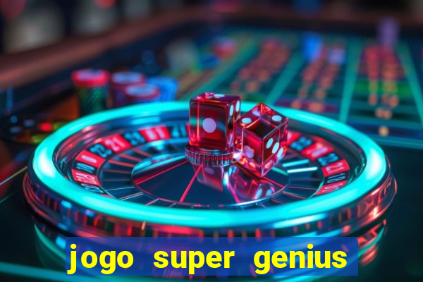 jogo super genius paga mesmo